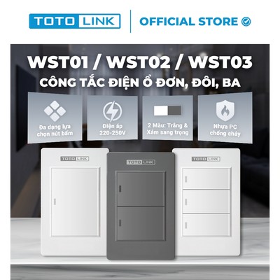 [Hỏa Tốc] Công tắc điện âm tường TOTOLINK WST01 / WST02 / WST03 – Công tắc 1/2/3 nút cơ dùng cho đèn, quạt, BH 36 tháng