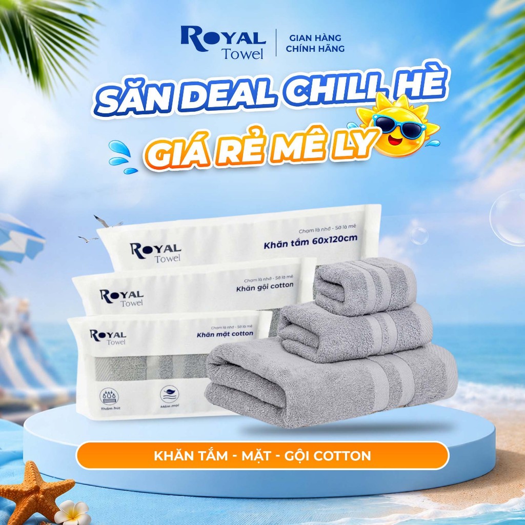 Khăn Tắm, Khăn Gội, Khăn Mặt Royal Towel Sợi Cotton Mềm Mịn, Thấm Hút Tốt, Không Xổ Lông, Không Phai