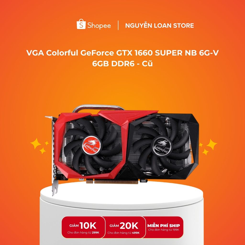 VGA Colorful GeForce GTX 1660 SUPER NB 6G-V (Cũ)