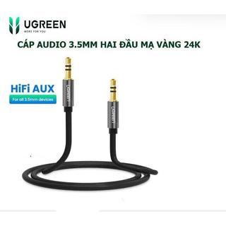 Cáp âm thanh 3.5mm ugreen 10733 10734 10735 10736 10737 av119 v-a618 male-male cao cấp