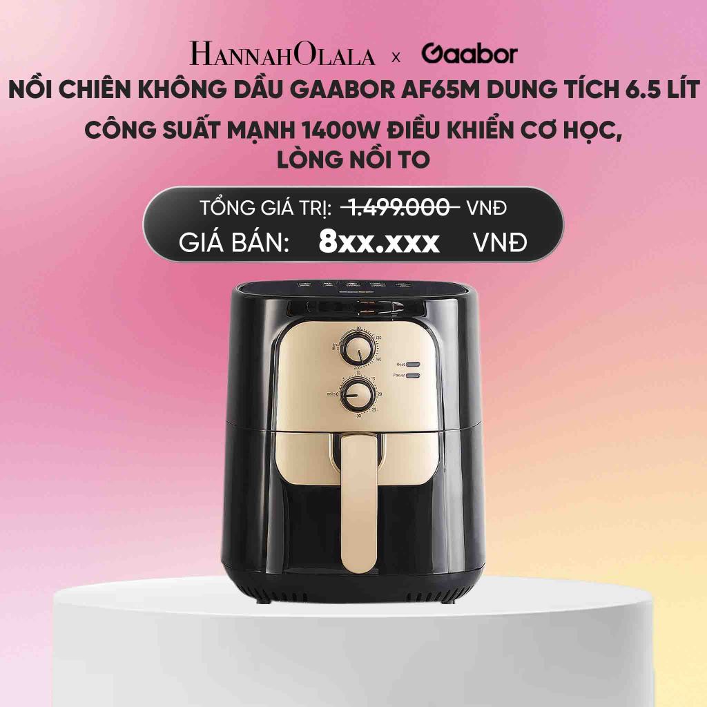 Hannah Olala x Gaabor Nồi chiên không dầu AF65M-BK01A 6.5 lít đối lưu nhiệt 360 độ không trở lật côn
