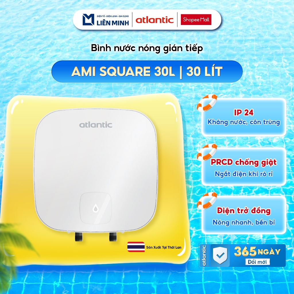 [ATLANTIC - Miễn Phí Công Lắp HCM] Máy Nước Nóng Gián Tiếp ATLANTIC 2500W AMI SQUARE 30L [Giao Toàn 