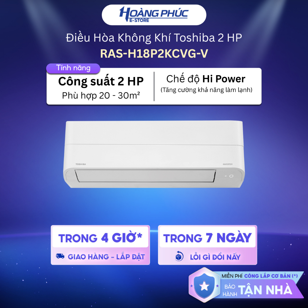 RAS-H18P2KCVG-V | RAS-H10P2KCVG-V | RAS-H18E2KCVG-V Máy lạnh Toshiba Inverter {Toàn Quốc}
