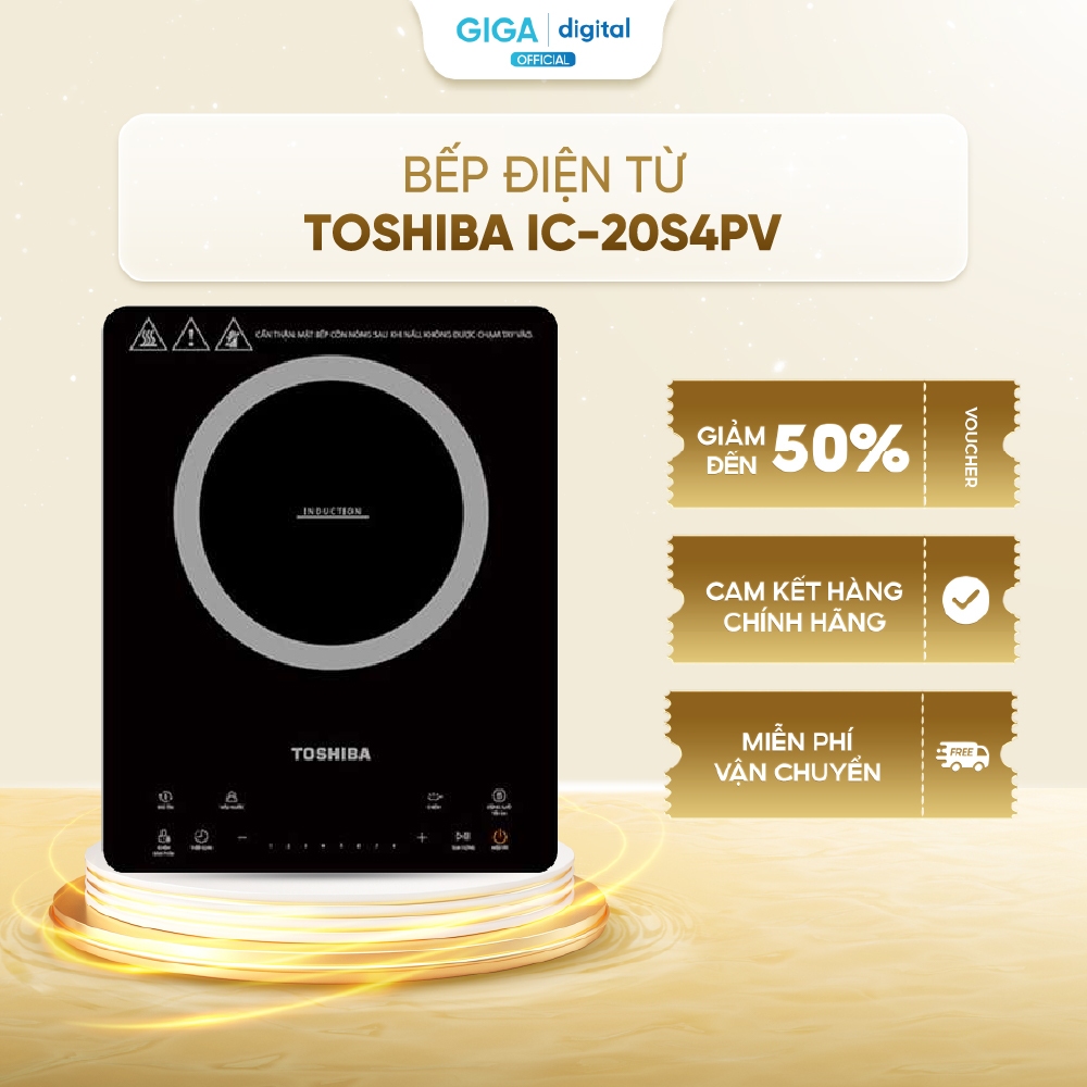[VOUCHER 5%] Bếp từ đơn Toshiba IC-20S4PV 2000W - Điều khiển cảm ứng - Chống thấm - Bảo hành 12 Thán