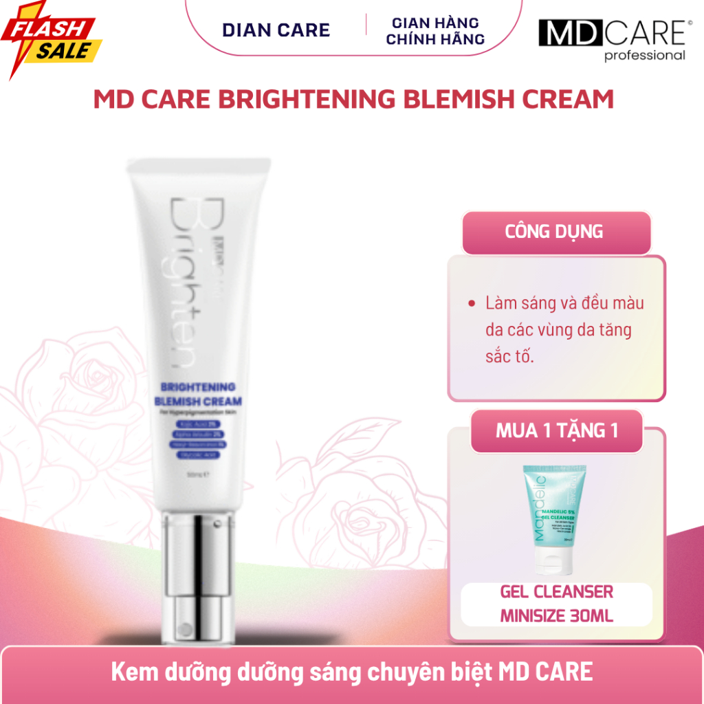 ✅ MUA 1 TẶNG 1 MD CARE. Kem dưỡng Brightening Blemish Cream dưỡng sáng chuyên biệt MD CARE