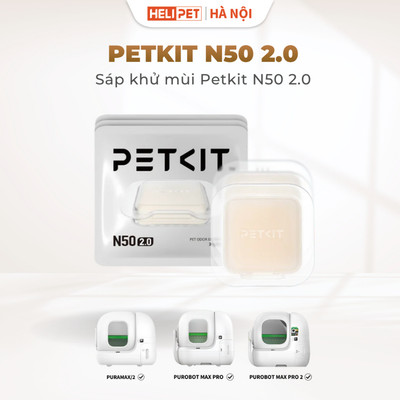 [BẢN MỚI] Sáp khử mùi PETKIT N50 2.0 Dùng Cho Máy Dọn Phân Mèo Tự Động Pura Max và Purobot Max Pro
