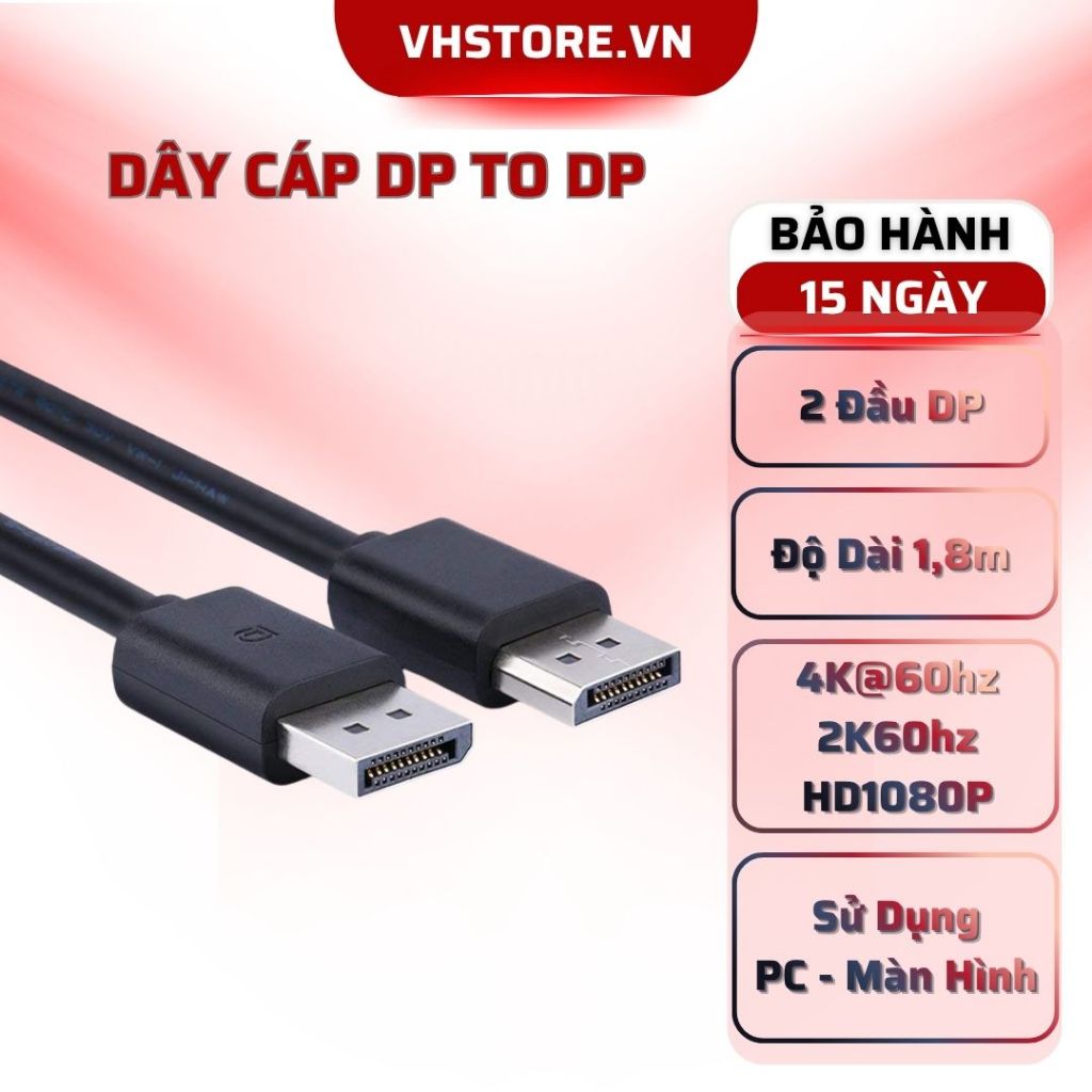 Cáp DisplayPort to DisplayPort DP 1.4 2K 4K Tốc Độ Cao l VH Store PC