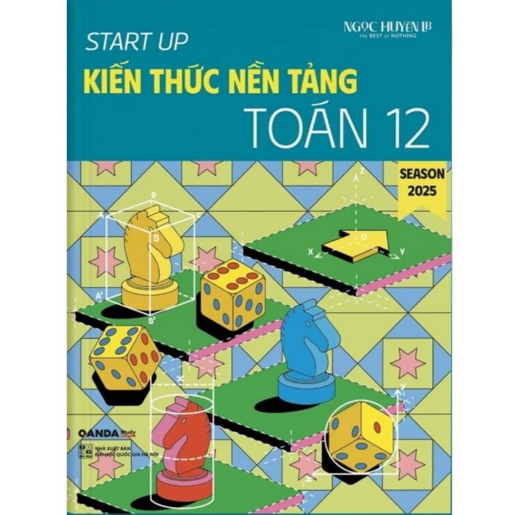 Start Up Kiến Thức Nền Tảng Toán 12