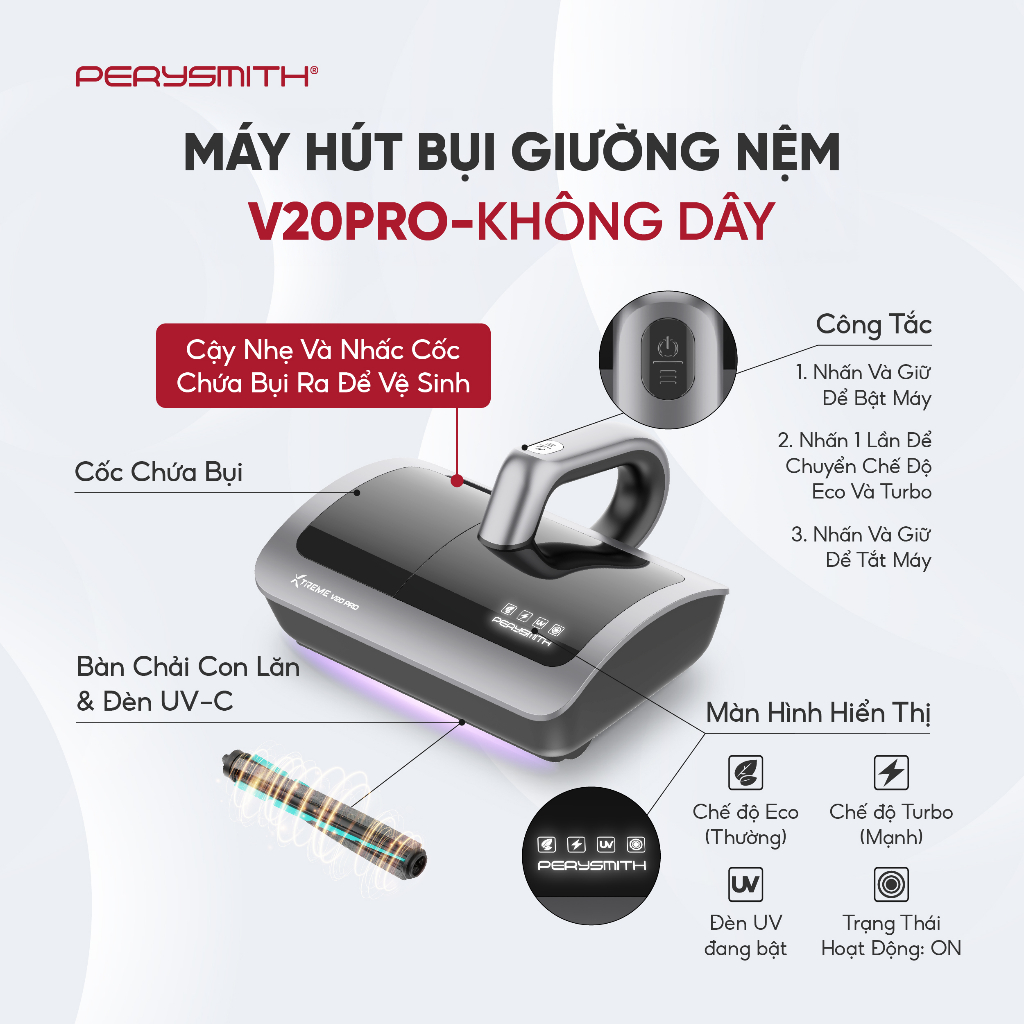 Máy Hút Bụi Giường Nệm PerySmith V20Pro, Không Dây, Gọn Nhẹ, Diệt Khuẩn, Hút Bụi Mịn, Có Đèn UV | BigBuy360 - bigbuy360.vn