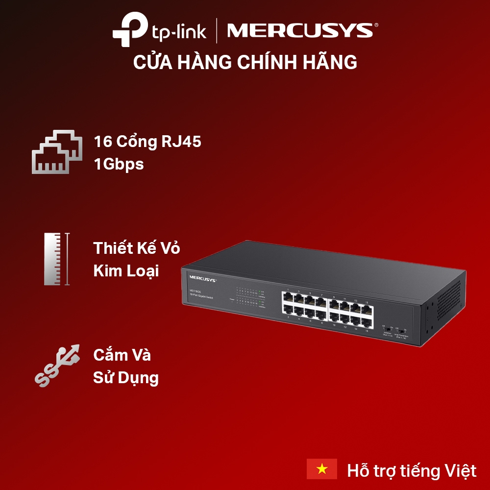 Switch Gigabit Mercusys MS116GS 16 Cổng 10/100/1000Mbps - Vỏ Kim Loại - Quản Lý QoS - Chống Loop - D