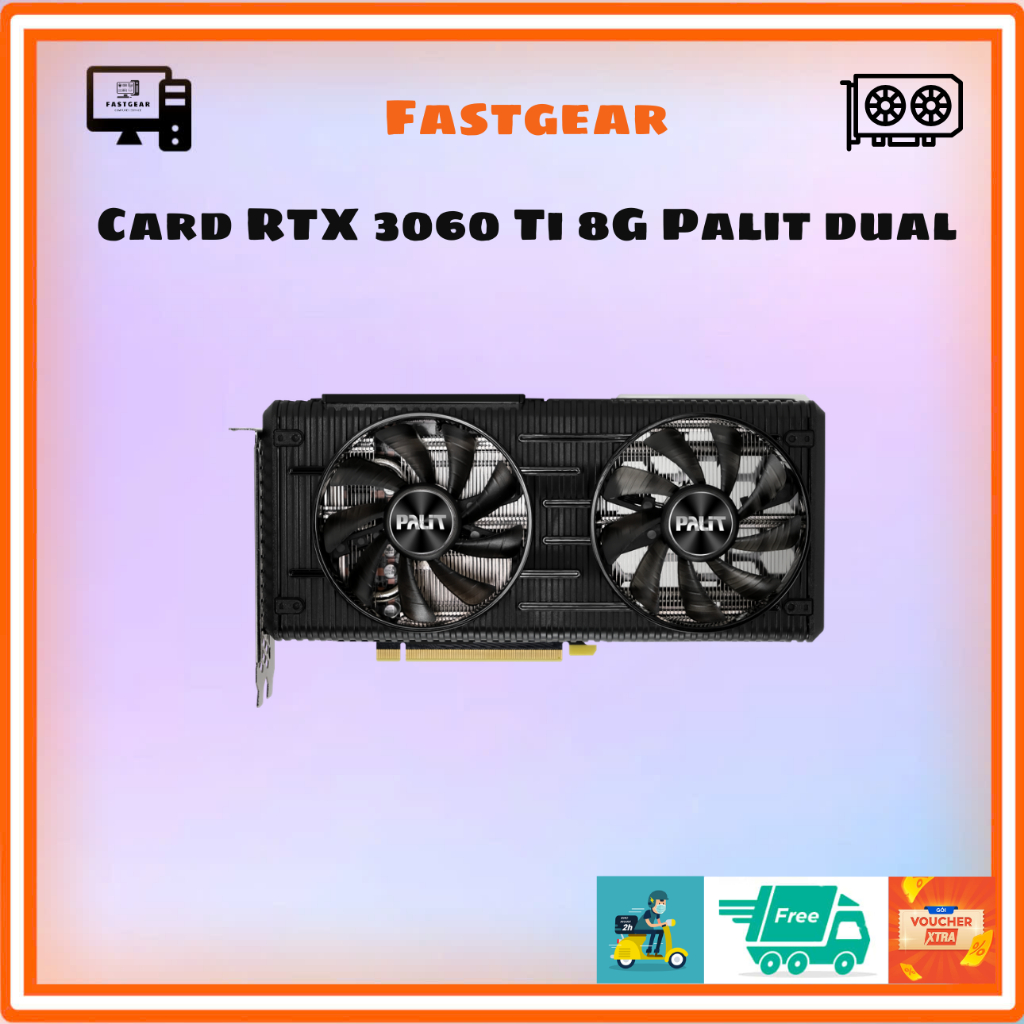 VGA - Card màn hình máy tính Palit RTX 3060 Ti Dual 8 GB GDDR6 - 2ND