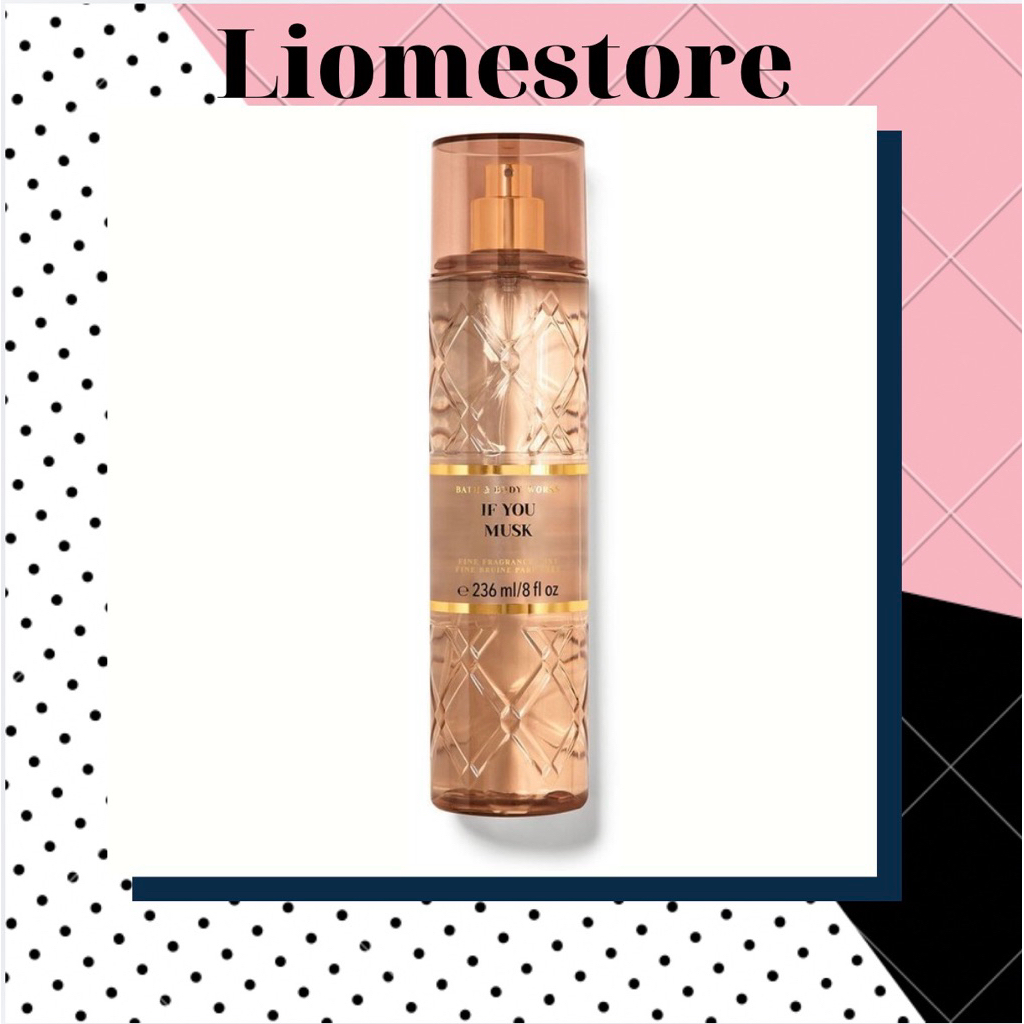 Xịt Thơm Toàn Thân Bath & Body Works If You Musk