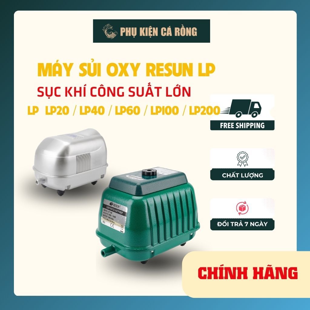 MÁY SỦI OXY RESUN LP20 / LP40 / LP60 / LP100 / LP200 – SỤC KHÍ CÔNG SUẤT LỚN CHO HỒ KOI, CHẠY ÊM – B