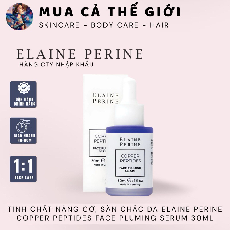 [HÀNG CÔNG TY] Tinh Chất Nâng Cơ, Săn Chắc Da Elaine Perine Copper Peptides Face Pluming Serum 30ml