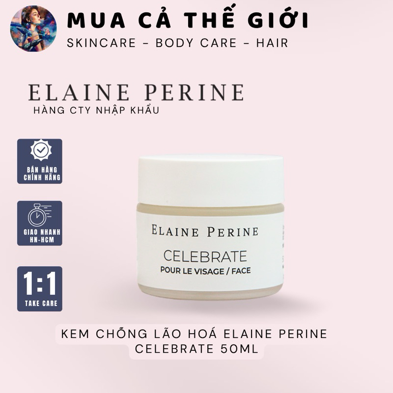 [HÀNG CÔNG TY] Kem Chống Lão Hoá Elaine Perine Celebrate 50ml