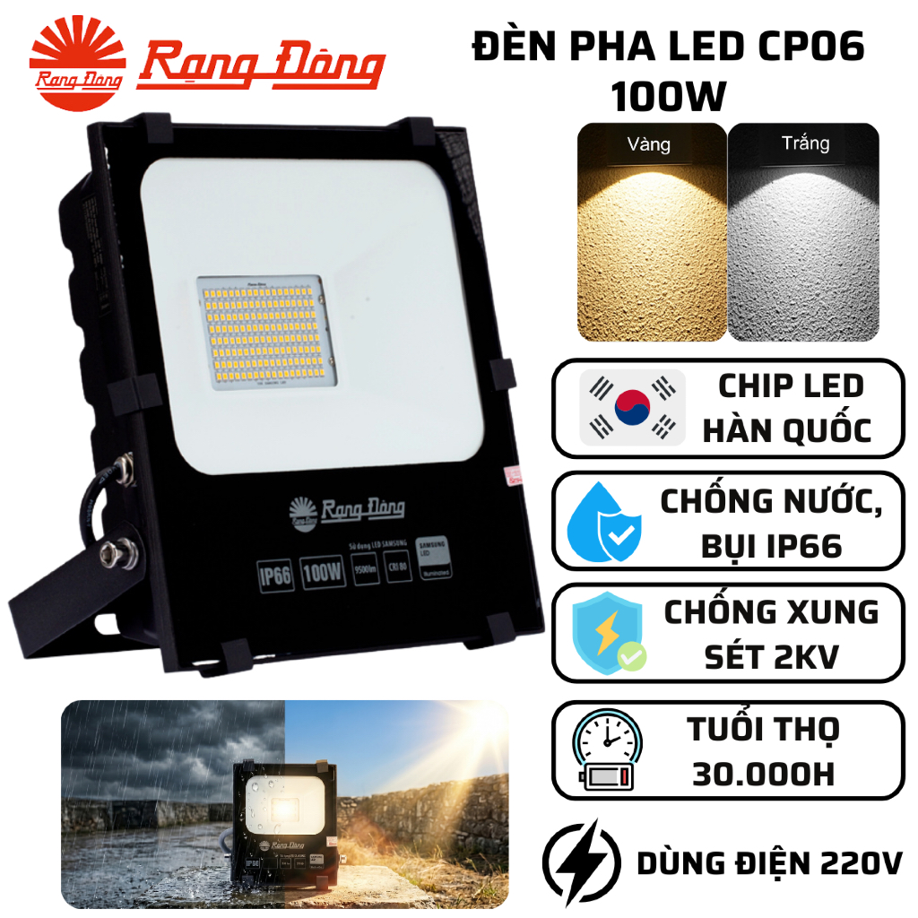 Đèn pha LED 100W Rạng Đông, chiếu sáng ngoài trời, siêu sáng, CP06 Rạng đông
