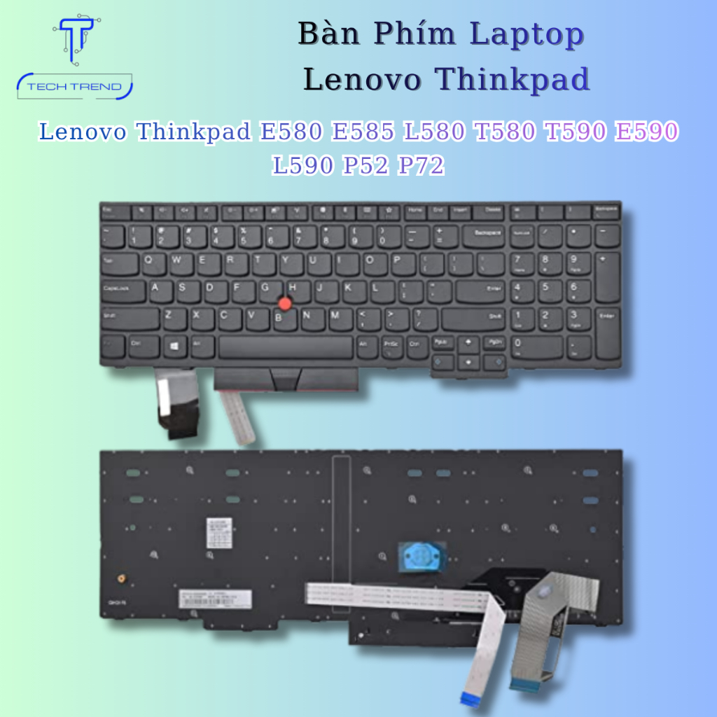 Bàn phím cho Laptop Lenovo Thinkpad E580 E585 L580 T580 T590 E590 L590 P52 P72 có chuột