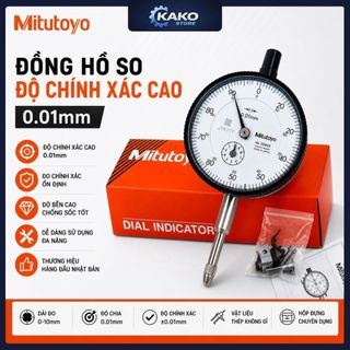 Đồng hồ cân biên, đồng hồ so mitutoyo 2046s 0-10mm/0.01 dụng cụ đo cơ khí, kako store