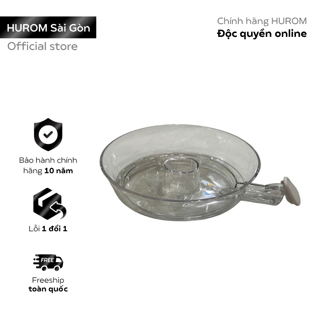 Khay đựng nước vắt cam máy vắt cam Hurom