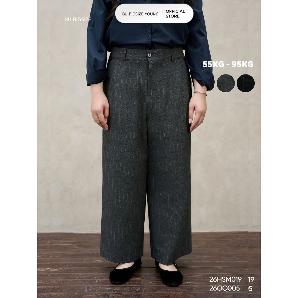 Quần ống đứng kẻ (55kg đến 95kg) - 26OQ005 - [BU Bigsize Young]