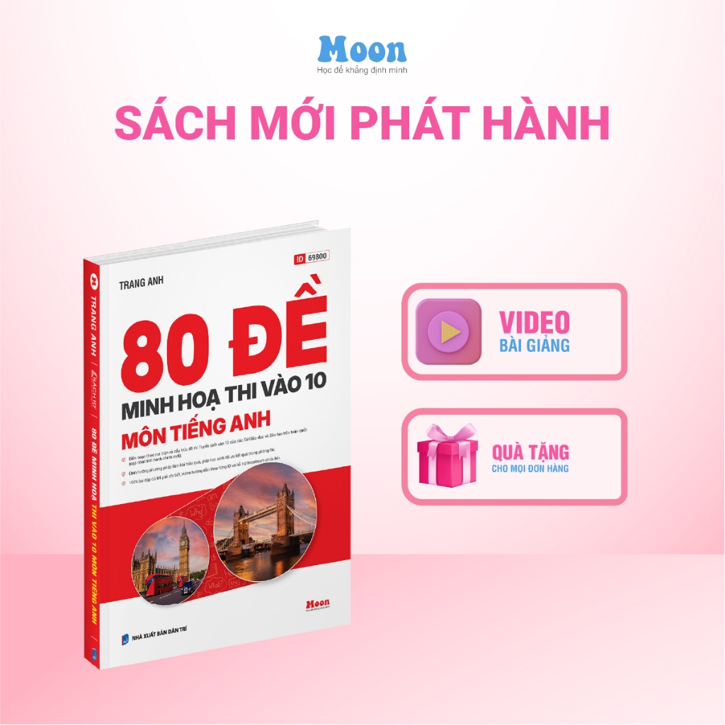 Sách 80 đề luyện thi vào lớp 10 Tiếng Anh cô Trang Anh- Sach ID