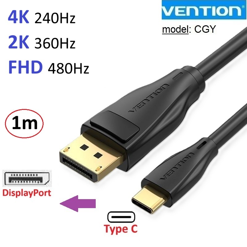 Dây Type C to DisplayPort DP 1.4 Vention CGY 4K 240Hz/ 2K 360Hz/ 1080P 480Hz -Bảo Hành 6 tháng
