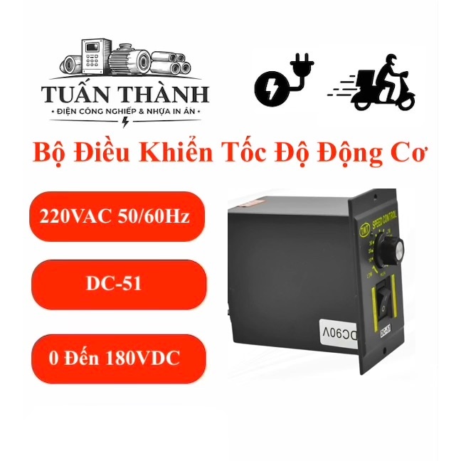 [180VDC] Bộ Điều Khiển Tốc Độ Động Cơ DC 180V DC-51