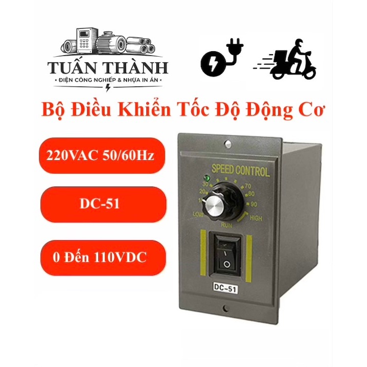 [110VDC] Bộ Điều Khiển Tốc Độ Động Cơ DC 110V DC-51