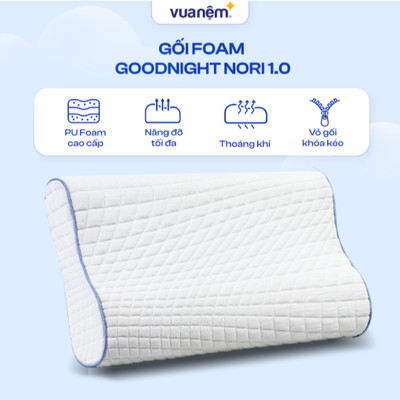 Gối công thái học Goodnight Nori 1.0, gối Vua Nệm chống đau cổ vai gáy, chống ngủ ngáy, gối foam cao su non