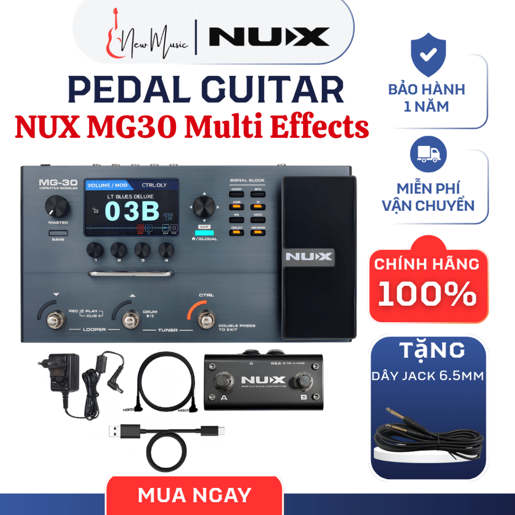 (Tặng Dây Jack) Phơ Bàn Guitar Nux MG30 Multi Effects | NEWMUSIC
