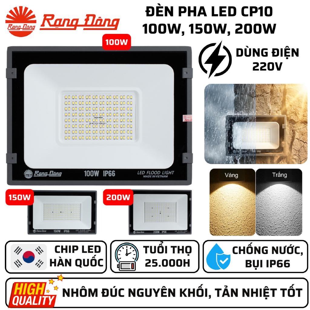 Đèn Led Chiếu Pha Rạng Đông 100W, 150W, 200W 6500K/3000K CP10