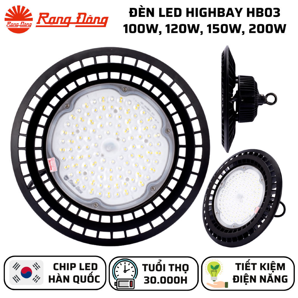 Đèn LED Chiếu Sáng Nhà Xưởng Highbay 100W, 120W, 150W, 200W Ánh sáng Trắng 6500K Rạng Đông HB03