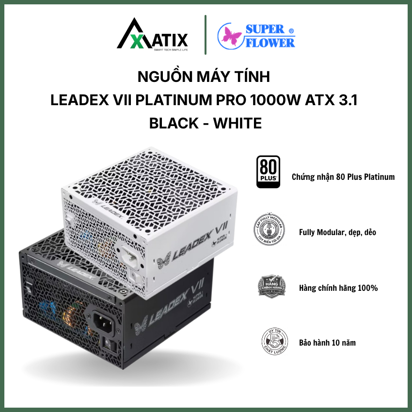 Nguồn Máy Tính PSU SUPER FLOWER Leadex VII Platinum PRO 1000W | ATX 3.1 | PCI 6+2  - Bảo Hành 10 năm