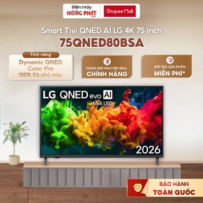 Smart Tivi LG QNED 4K Evo AI QNED80 Mini LED 2026 75 Inch 75QNED80BSA [FREESHIP HCM]
