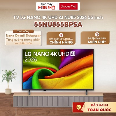 55NU855BPSA | Smart Tivi LG NANO 4K AI NU85 55 inch NU855BPSA [GIAO TOÀN QUỐC]