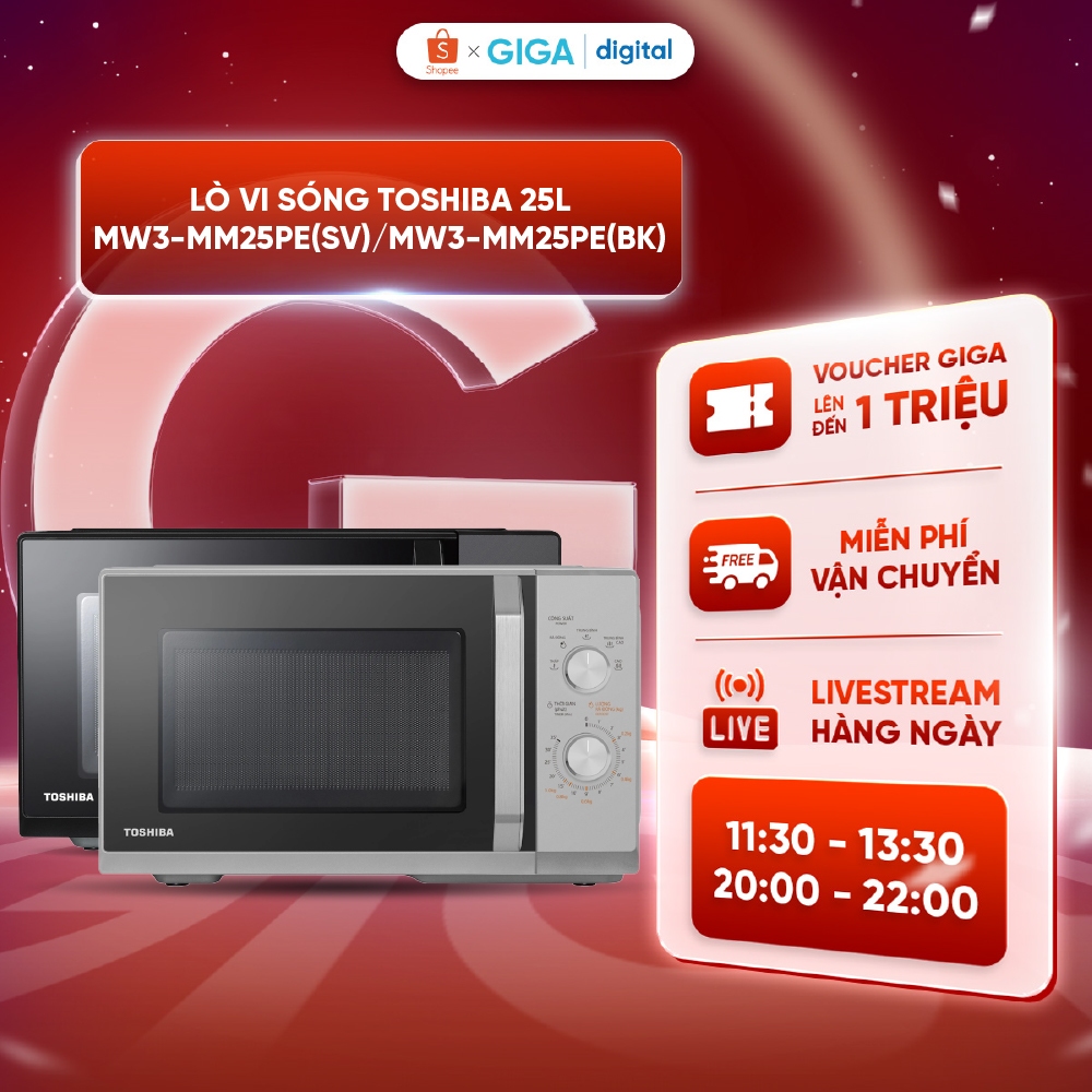 Lò vi sóng Toshiba MW3-MM25PE(SV)/ MW3-MM25PE(BK) 25L - Rã đông thông minh - Bảo hành 12 Tháng