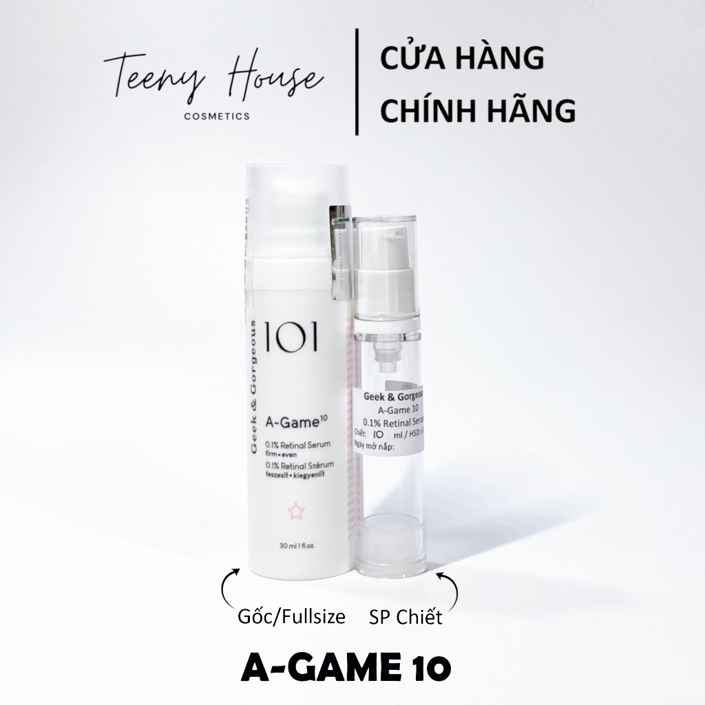 [Chiết-Gốc] Serum Geek & Gorgeous A-Game 10 Tinh chất 0,1% Retinal hỗ trợ cải thiện lão hóa, tăng đà