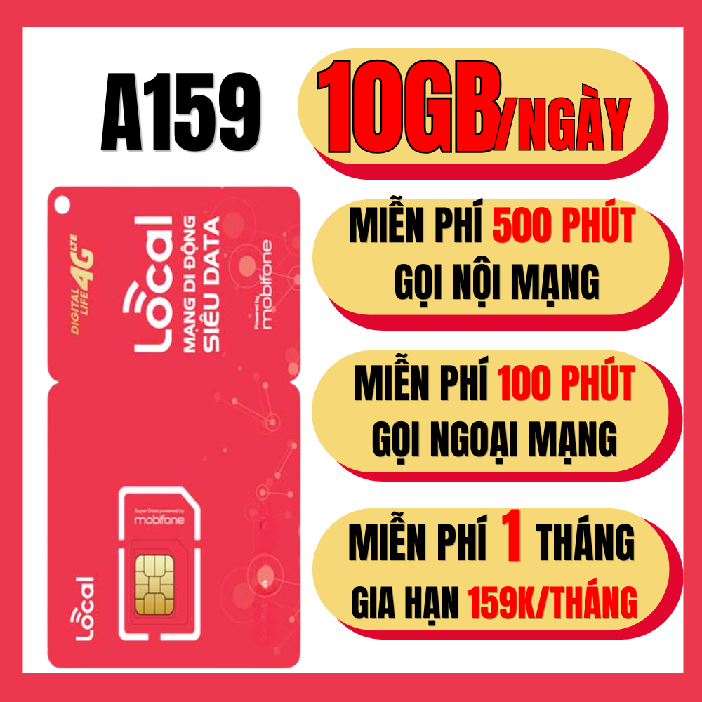 Sim MOBI Local A159 – Miễn Phí 1 Tháng | 10GB/Tháng + 500 Phút Gọi | Gia Hạn 159K/Tháng