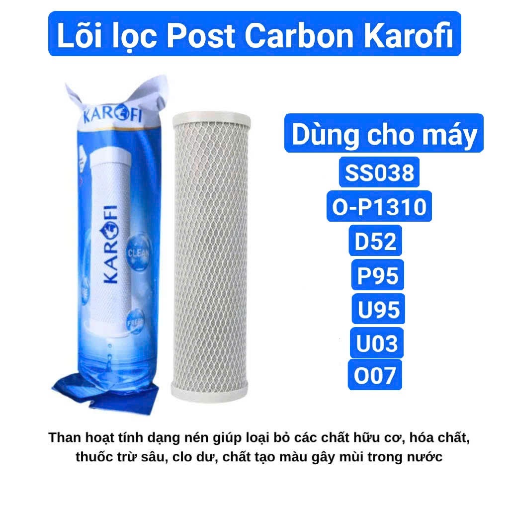 Lõi lọc Post Carbon Karofi S-s038, OP1310, O07, P95 - Hàng chính hãng