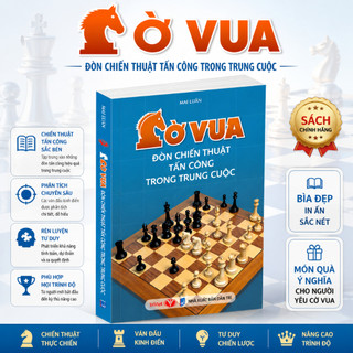Sách - Cờ Vua – Đòn Chiến Thuật Tấn Công Trong Trung Cuộc - Trí Việt Books