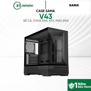 CASE SAMA V43 (BỂ CÁ, CHƯA FAN, ATX, MÀU ĐEN) | Chính hãng | Bảo hành 12 tháng