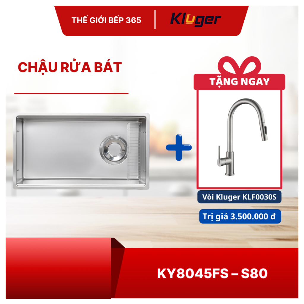 [TẶNG VÒI] Chậu rửa chén Kluger KY8045FS – S80 Phụ Kiện Đầy Đủ, Dễ Dàng Sử Dụng