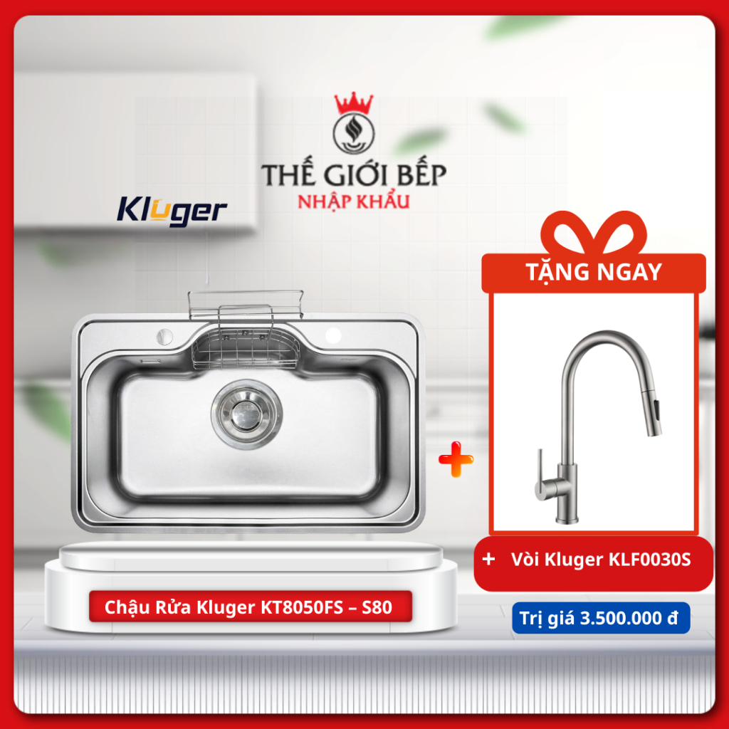 [TẶNG VÒI] Chậu rửa bát Kluger KT8050FS – S80 Chống Trầy Xước, Dễ Lắp Đặt