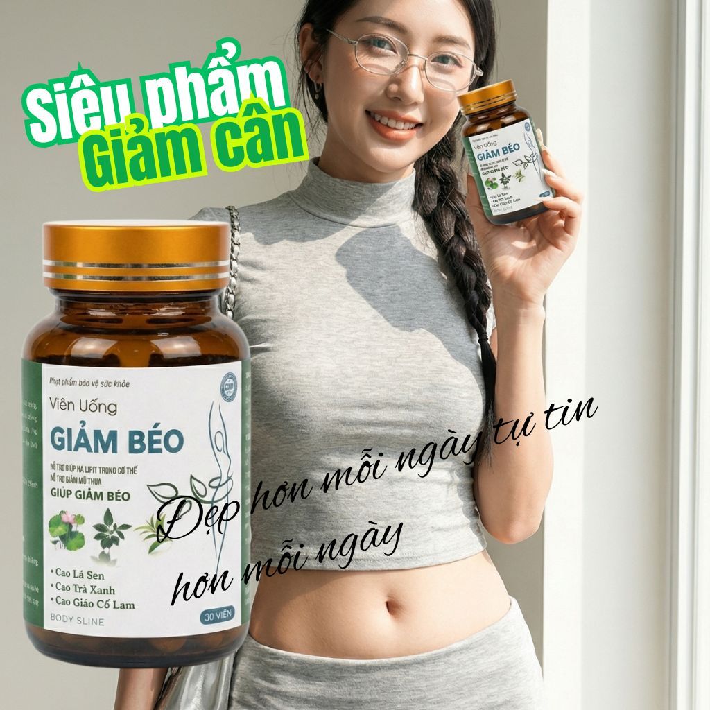Viên uống giảm cân giảm béo Chính hãng Hộp 30 viên, Hỗ trợ kiểm soát cân nặng an toàn hiệu quả Body 