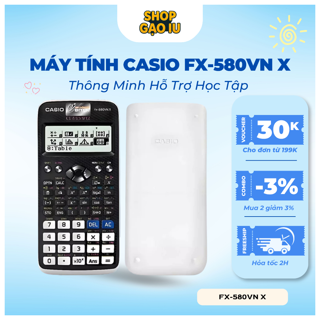 Máy Tính Cầm Tay, Máy Tính Khoa Học Casio FX-580VN X Thông Minh Hỗ Trợ Học Tập…