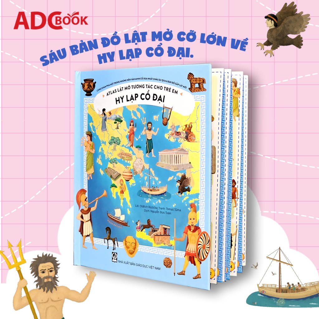 Atlas Lật Mở Tương Tác Cho Trẻ Em - Hy Lạp Cổ Đại