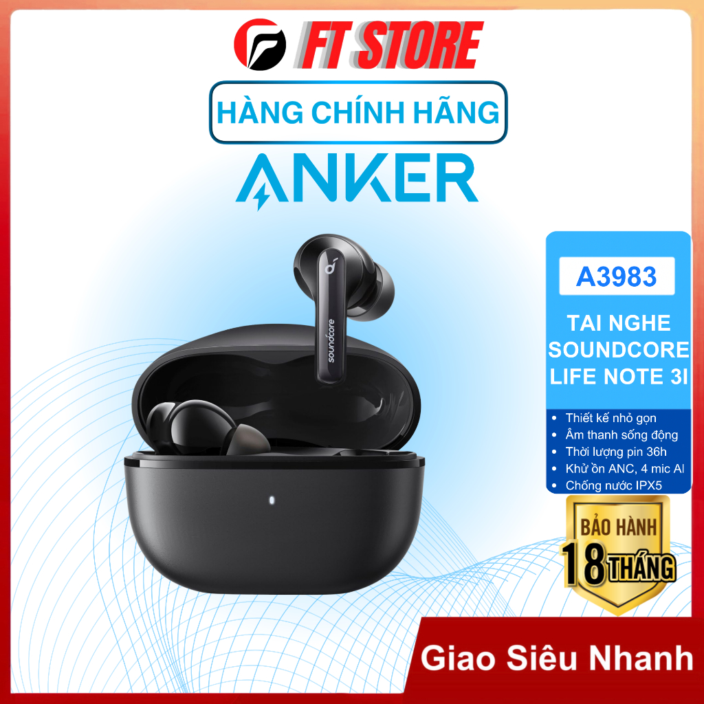 Tai Nghe Bluetooth Soundcore Life Note 3i TWS - A3983 Chống ồn ANC 4 Mic AI, Pin đến 36H, Chuẩn IPX5