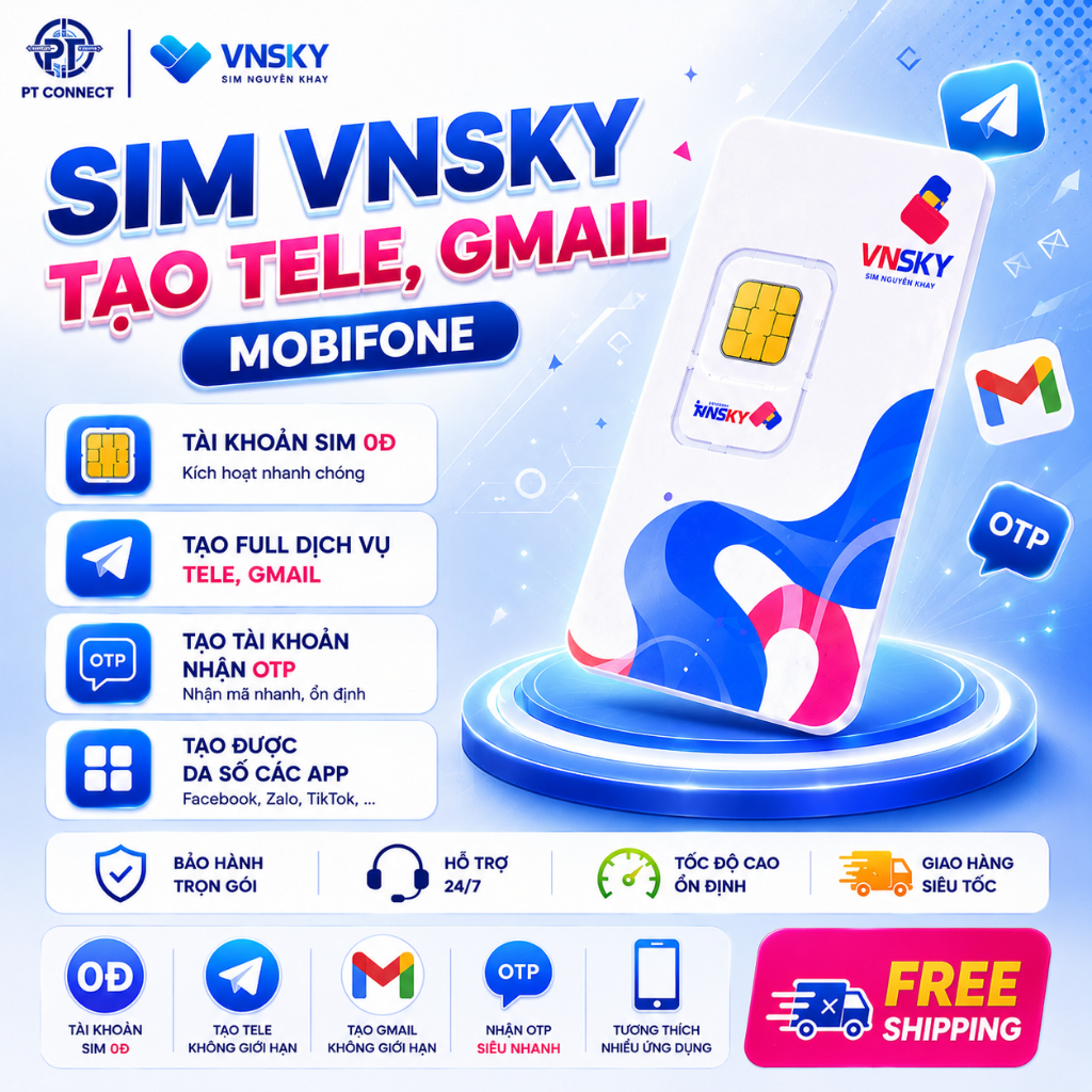 Sim OTP VNSKY Đa Nền Tảng – Đăng Ký Shopee, Gmail, Tele, FB, LAD Nhanh Chóng