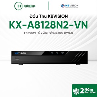 Đầu Thu KBVISION KX-A8128N2-VN (8 KÊNH IP/ 1 Ổ CỨNG TỐI ĐA 8TB) | Chính Hãng | Bảo Hành 24 Tháng