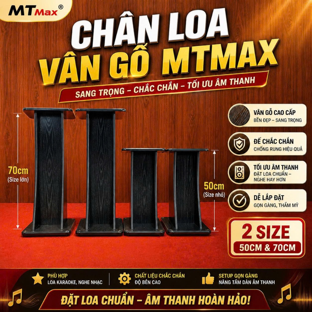 Chân Loa Gỗ MTMAX Cao 50cm & 70cm – Sang Trọng, Chắc Chắn, Tăng Chất Âm